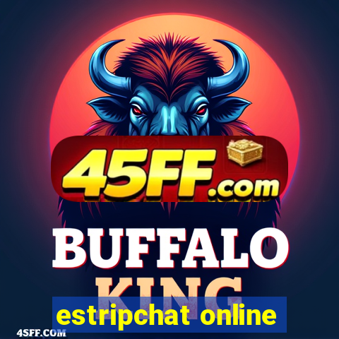 estripchat online
